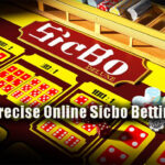 Easy & Precise Online Sicbo Betting Tips